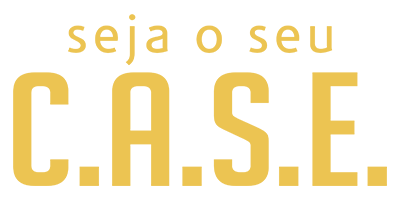 Seja o Seu CASE